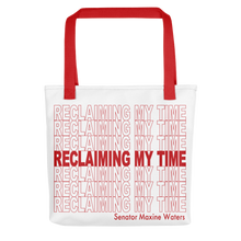 Load image into Gallery viewer, Tote Bag 15&quot; x 15&quot; Reusable Polyester Reclaiming My Time Fundraiser