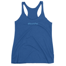 Load image into Gallery viewer, Tank Top Racerback - #NotAPet