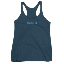 Load image into Gallery viewer, Tank Top Racerback - #NotAPet