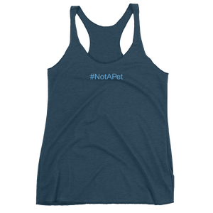 Tank Top Racerback - #NotAPet