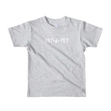 Load image into Gallery viewer, T-shirt - Youth - Not A Pet