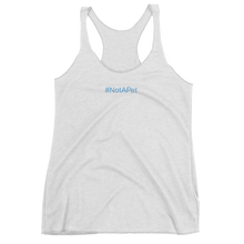 Load image into Gallery viewer, Tank Top Racerback - #NotAPet