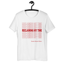 Load image into Gallery viewer, T-Shirt 100% Cotton Reclaiming My Time Fundraiser